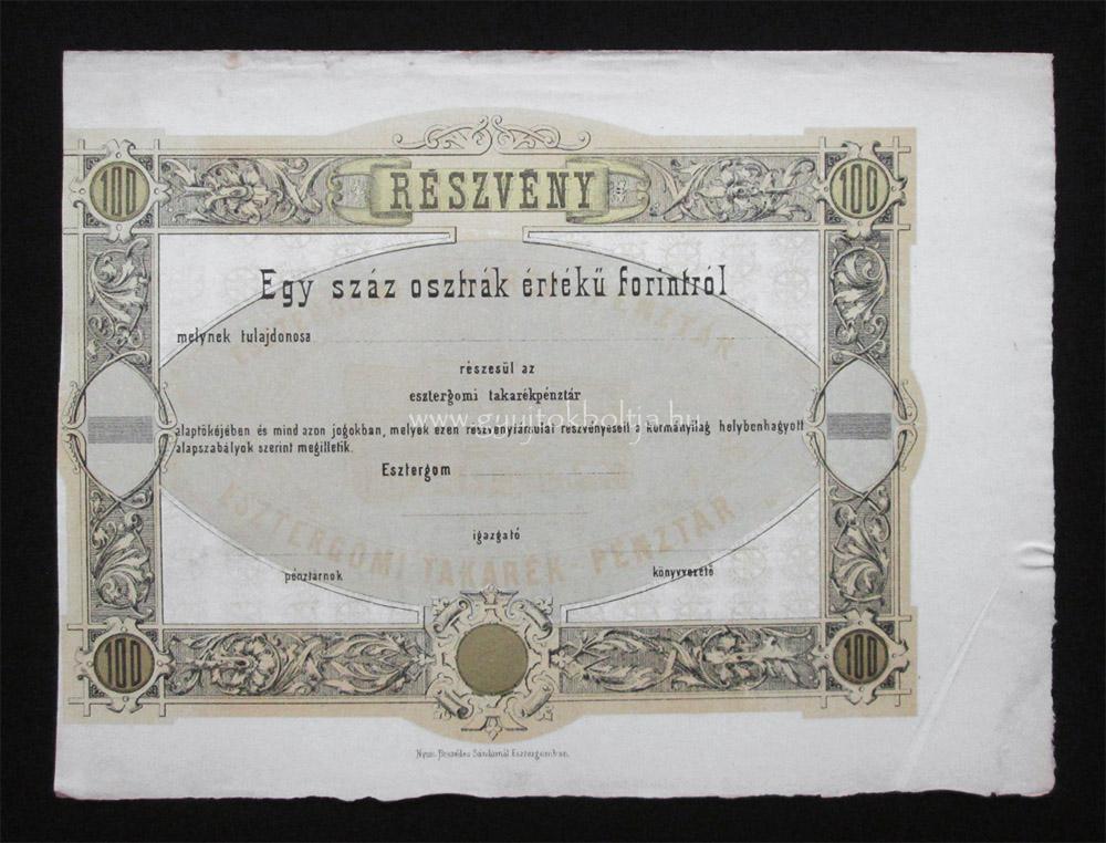 Esztergomi Takarkpnztr rszvny 100 forint 1875
